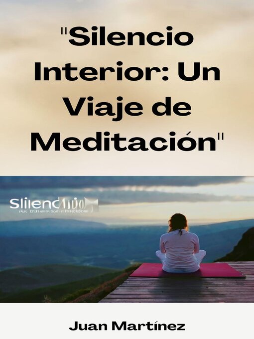 Title details for "Silencio Interior by Juan Martinez - Available